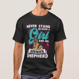 Hundemama STEH NIEMALS ZWISCHEN EINEM MÄDCHEN UND T-Shirt