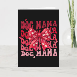 Hundemama Valentine Coquette Schleife Hundemutter Karte