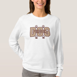 Hundepersonen-T-Shirt für Frauen T-Shirt