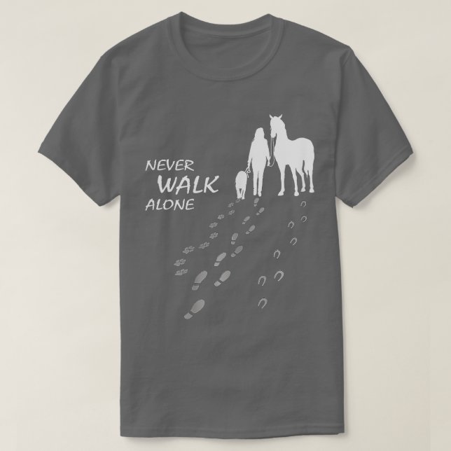 Hundepferd geht nie allein zu Fuß T-Shirt (Design vorne)