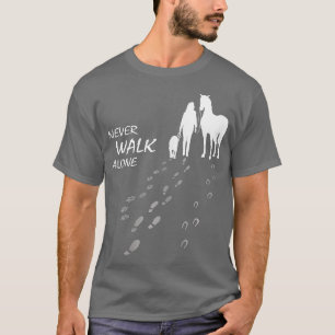 Hundepferd geht nie allein zu Fuß T-Shirt