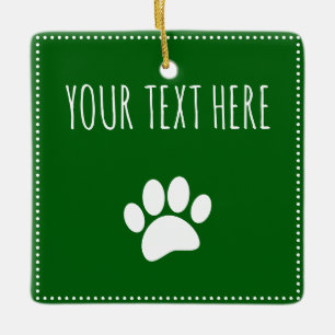Hundepfotenabdruck Benutzerdefinierter Text Grün Keramikornament