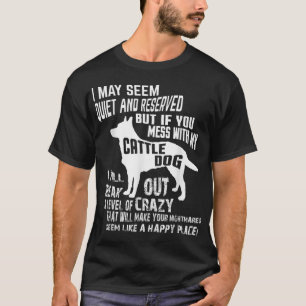 Hundeshirt Crazy Funny Blue Heeler Tshirt_1 T-Shirt