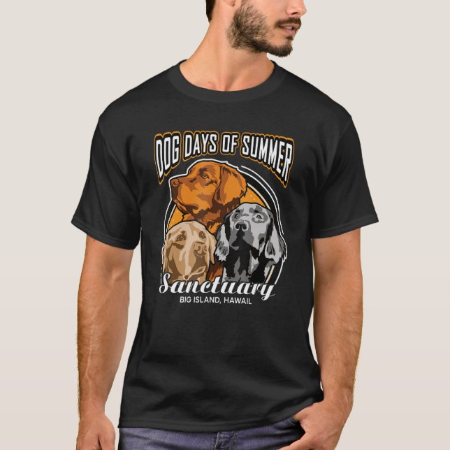 Hundetage Sommer Heiligtum Big Island Hawaii T-Shirt (Vorderseite)