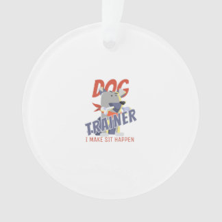 Hundetrainerin Ich mache Ssit möglich Ornament