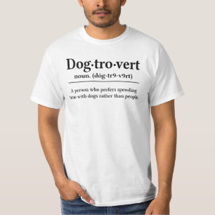 Hundetrovertier bevorzugt Hunde gegenüber Menschen T-Shirt