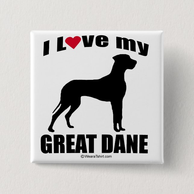 "HUNDEzucht" - GROSSER DÄNE - "ICH LIEBE MEIN Button (Vorderseite)