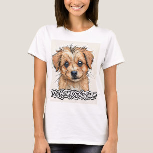 Hundshaare Keine Sorge - Liebhaber von Lässigen Ha T-Shirt