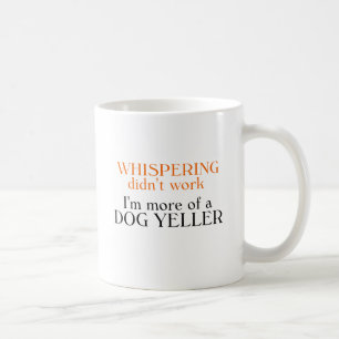 HundYeller T - Shirts und Geschenke Kaffeetasse