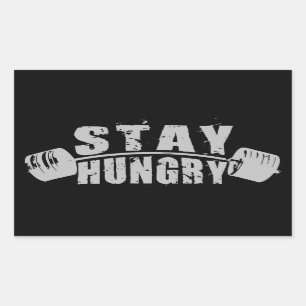 Hunger bleibe - Bodybuilding Workout Motivierend Rechteckiger Aufkleber