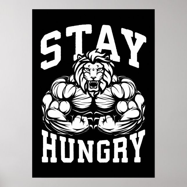 Hunger bleibe - Gym Workout Motivierend Poster (Vorne)
