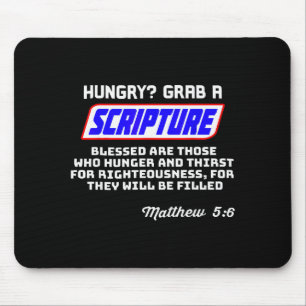 Hungrig schnapp dir eine Schriftstelle Lustiger Ch Mousepad