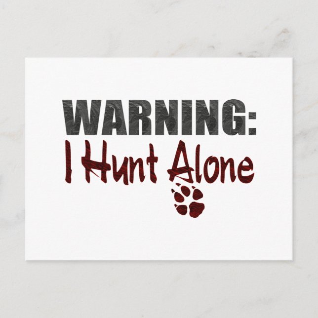 Hunt Alone Postkarte (Vorderseite)