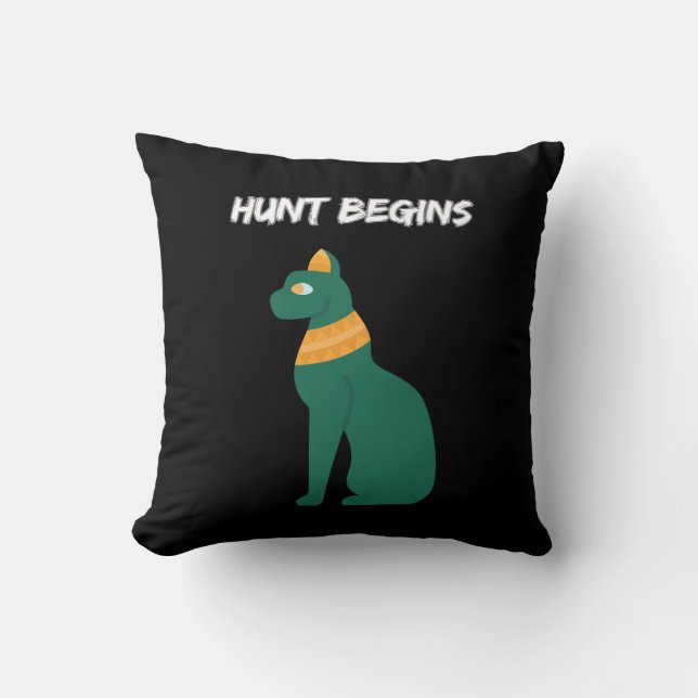 Hunt Begins Kissen (Vorderseite)