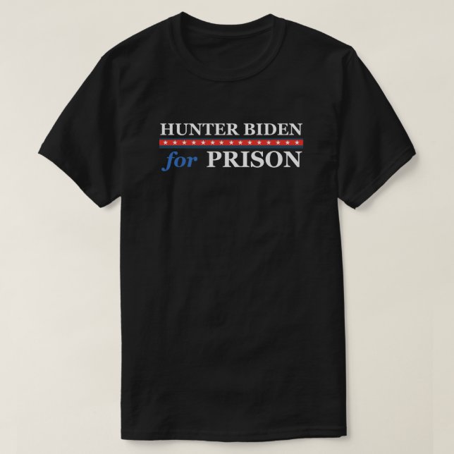 HUNTER BIDEN FÜR PRISON T-Shirt (Design vorne)