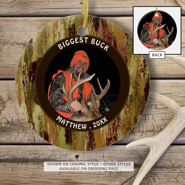 Hunter BIGGEST BUCK Camouflage Foto Gedenken Keramik Ornament (Von Creator hochgeladen)