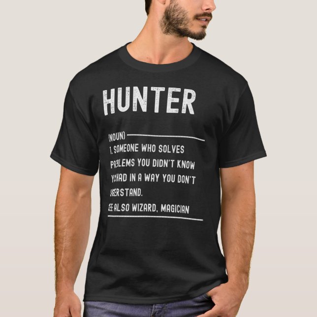 Hunter Definition Shirts Funny Job Title (Vorderseite)