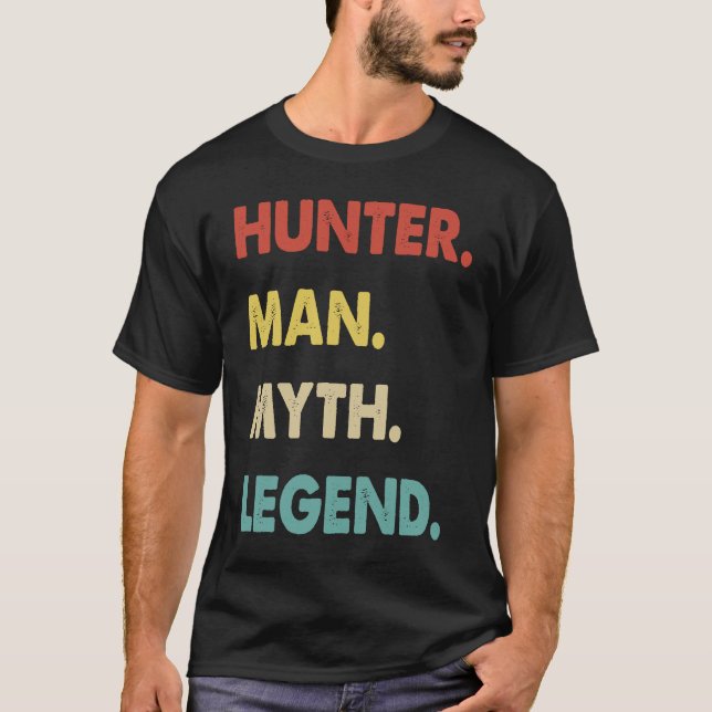 Hunter Man Myth Legend 1 T-Shirt (Vorderseite)