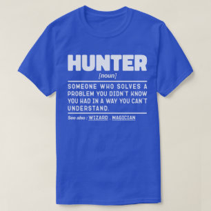 Hunter Noun Definition Jagd Sarcasm Lover Cool T-Shirt