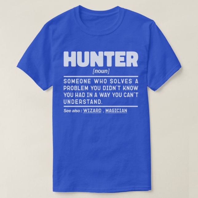 Hunter Noun Definition Jagd Sarcasm Lover Cool T-Shirt (Design vorne)