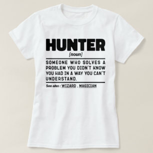 Hunter Noun Definition Jagd Sarcasm Lover Cool T-Shirt