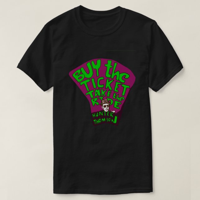 Hunter S. Thompson zitiert Angepassten T - Shirt.p T-Shirt (Design vorne)