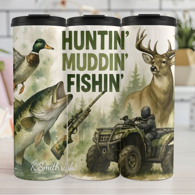 Huntin' Muddin' Fishin' Outdoor Thermosbecher (Von Creator hochgeladen)