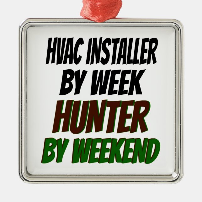 Hunting HVAC Installer Ornament Aus Metall (Vorne)