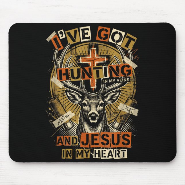 Hunting In My Veins Jesus In Heart Christian Deer  Mousepad (Vorne)