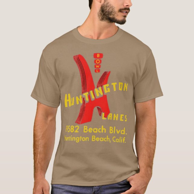 Huntington Lanes - Huntington Beach, CA - Vintage  T-Shirt (Vorderseite)