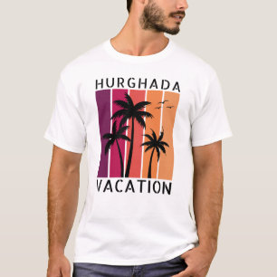 Hurghada Vacation T - Shirt