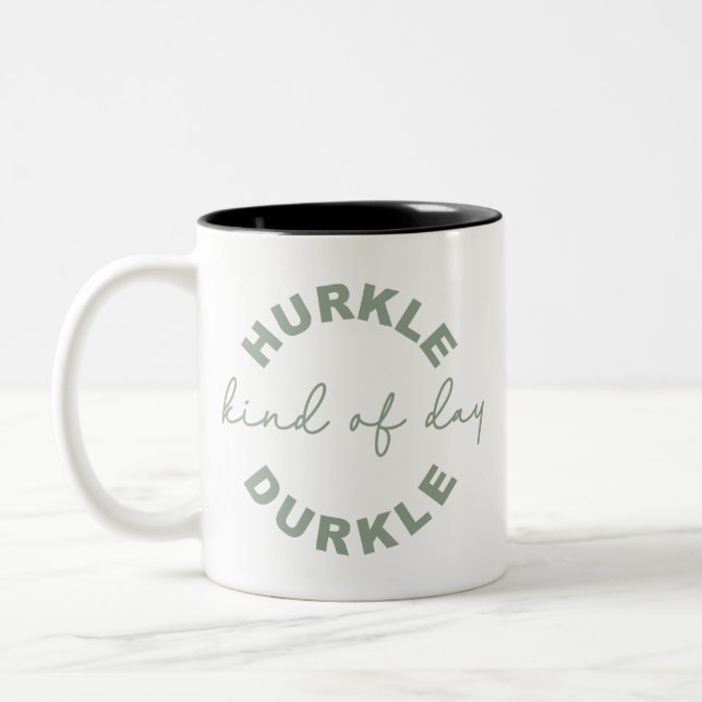 Hurkle-Durkle - Die Kunst des gemütlichen Procrast Zweifarbige Tasse (Links)