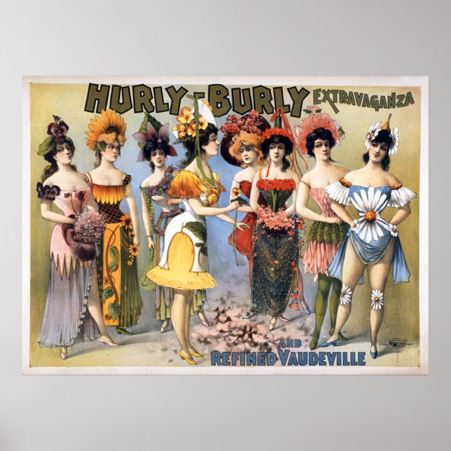 Hurly Burly Extravaganza und Raffinierte Vaudevill Poster (Vorne)