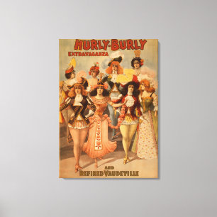 Hurly-Kräftiges Extravaganz-Theater-Plakat Leinwanddruck