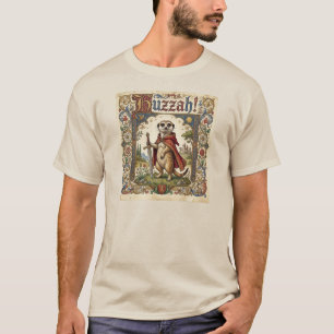 Hurra Erdmännchen mittelalterlicher Ritter süße Il T-Shirt