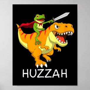 Hurra Frosch Ritter Meme Und Lustiger Dinosaurier Poster