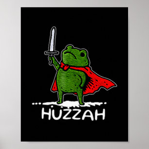 Hurra Froschritter Lustiges Schwert Meme Zitat  Poster