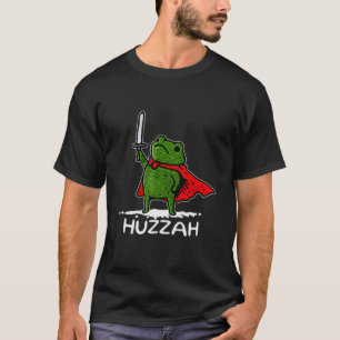 Hurra Froschritter Lustiges Schwert Meme Zitat T-Shirt