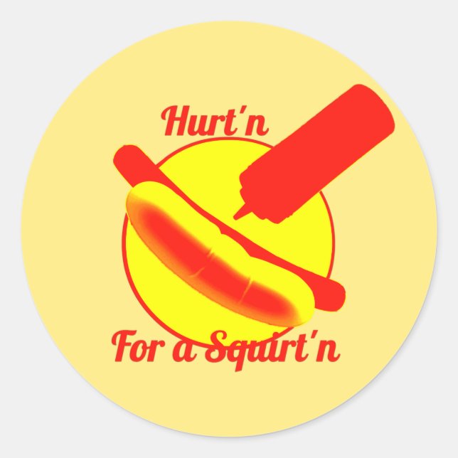Hurra für ein Squirting Runder Aufkleber (Vorderseite)