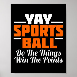 Hurra Sportsball Mach Das Ding Fan Fußball Poster