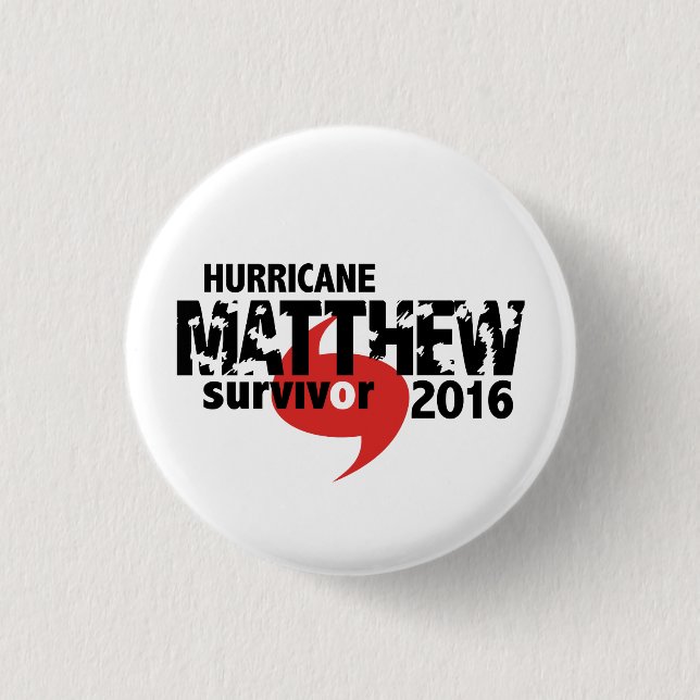 Hurrikan-Matthew-Überlebender im Oktober 2016 Button (Vorderseite)