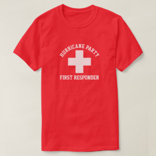 Hurrikan Party First Responder T-Shirt