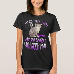 Hurt und Sie sagen lachen Familie Fibromyalgia Awa T-Shirt