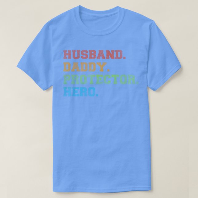 Hus daddy hero T-Shirt (Design vorne)