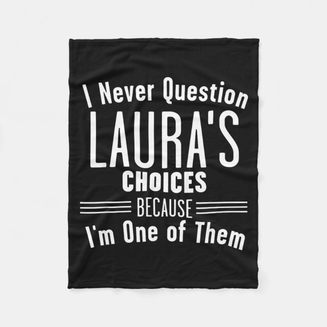 Husband And Laura I Never Question Choices Togethe Fleecedecke (Vorderseite)