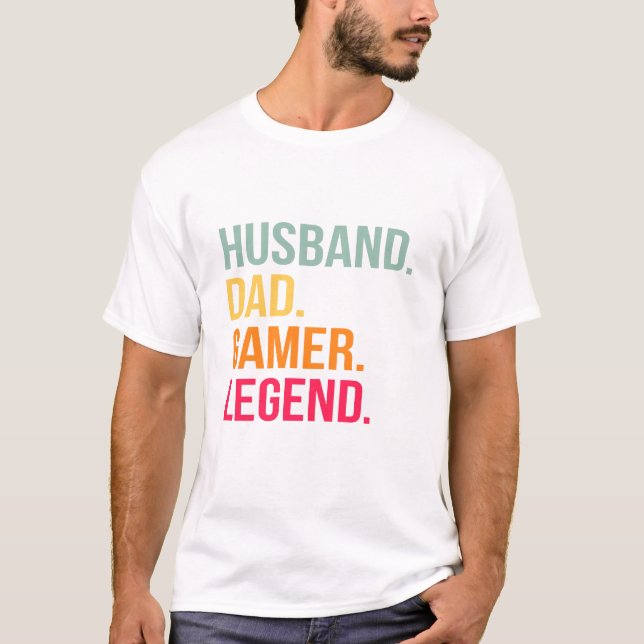 Husband Dad Gamer Legend T-Shirt (Vorderseite)
