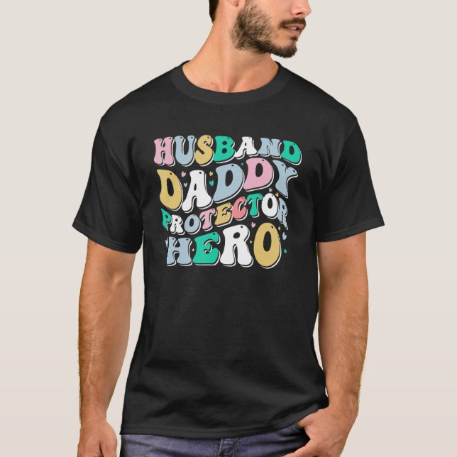 Husband daddy protector hero  cool father dad T-Shirt (Vorderseite)
