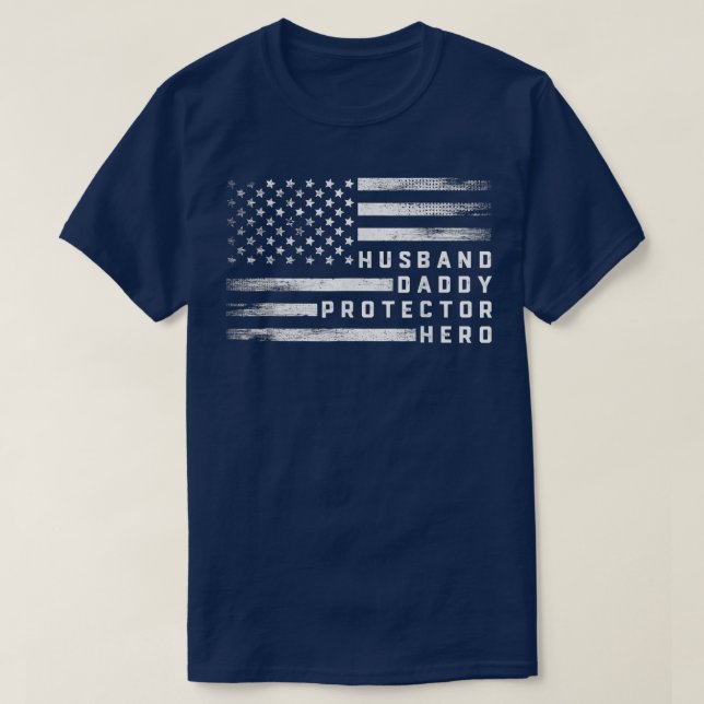 Husband Daddy Protector Hero Father's Day Gift USA T-Shirt (Design vorne)
