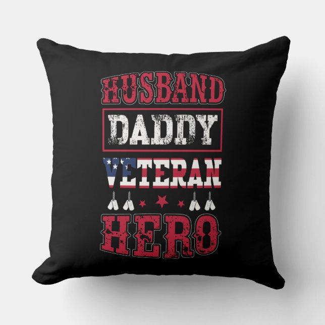 Husband, Daddy, Veteran, Hero Kissen (Vorderseite)