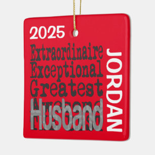 Husband Extraordinaire CUSTOM Keramikornament